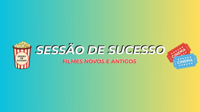 SESSÃO DE SUCESSO
