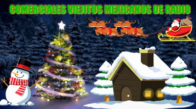 COMERCIALES NAVIDEÑOS RETRO EN EL CANAL DE RETRO ENTRETENIMIENTO DE JOSÉ LUIS GERARDO CALDERÓN PAZ.