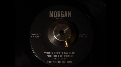 Seeds Of Time (1966) - She's Been Travelin' 'Round The World