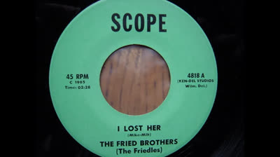 Fried Brothers (1965) - I Lost Her