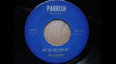 Klansmen (1966) - Why Did You Leave Me?