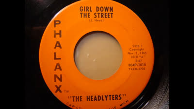 Headlyters (1965) - Girl Down The Street