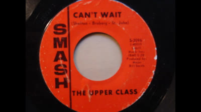 Upper Class (1967) - Can't Wait