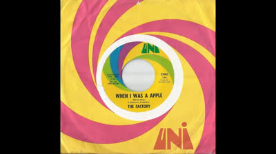 FACTORY (1967) - When I Was A Apple