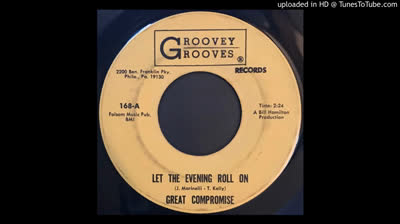 Great Compromise (1969) - Let the evening roll on