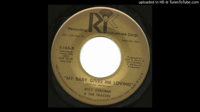 Billy Osborne & the Tracers (1965) - My baby gives me loving
