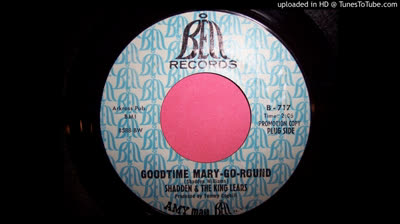Shadden & the King Lears (1968) - Goodtime Mary-go-round