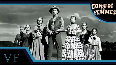Convoi de femmes VF