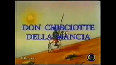 Don Chisciotte della Mancia - videosigla