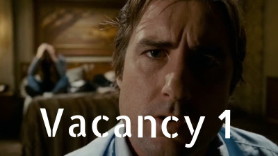 Vacancy 1 [HD]