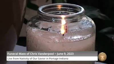 Celebration of the Mass of Christian Burial of Officer Christopher Vanderpool live from Nativity of Our Savior in Portage, Indiana with Father Kevin McCarthy and Deacon Dennis Guernsey ~ June 9, 2023