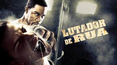 Lutador de Rua [ 2009 ] ‧ Ação/Thriller ‧ @vini7xg