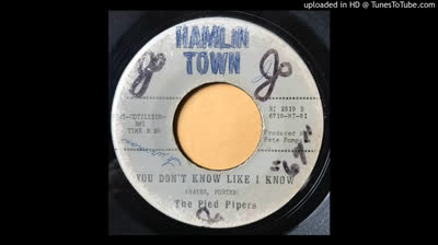 PIED PIPERS (1967) - You Don't Know Like I Know
