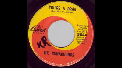 Runarounds (1966) - You're A Drag