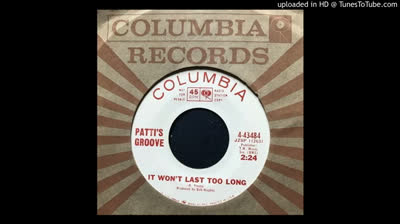 Patti's Groove (1965) - It Wont Last Too Long