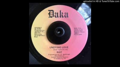 Bust (1976) - Undying Love