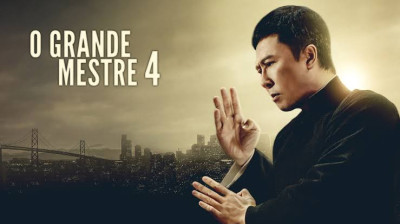 O Grande Mestre 4 [ 2019  ]‧ Ação/Drama ‧ @vini7xg