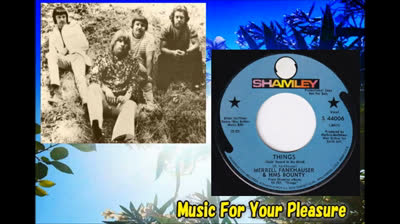 Merrell Fankhauser & HMS Bounty (1968) - Things (Goin' Round In My Mind) / Rich Man's Fable