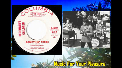 December's Children (1966) - Somethin' Fresh / Mitch's High