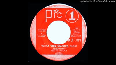 Gene Ricky & The Swingers (1966) - What You Wanted Most / (Time Will Tell) If All Goes Well