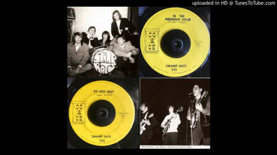 Swamp Rats (1967) - It's Not Easy / Midnight Hour
