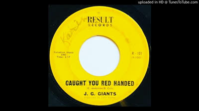 G. J. Giants (1966) - Caught You Red Handed